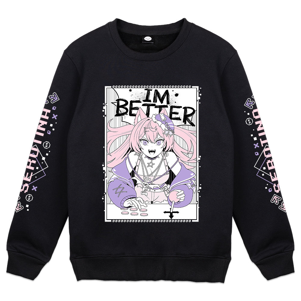 Serotina I'm Better Crewneck