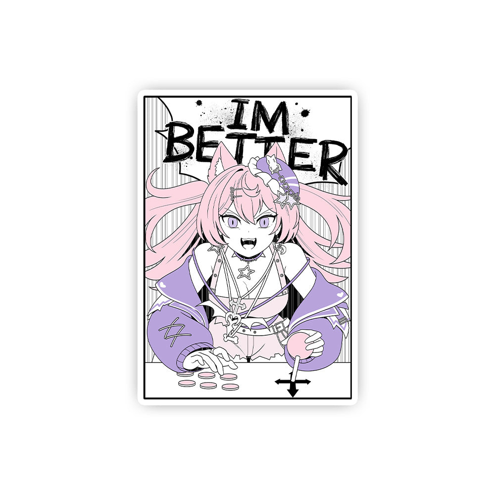 Serotina I'm Better Sticker