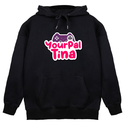 Your Pal Tina Hoodie