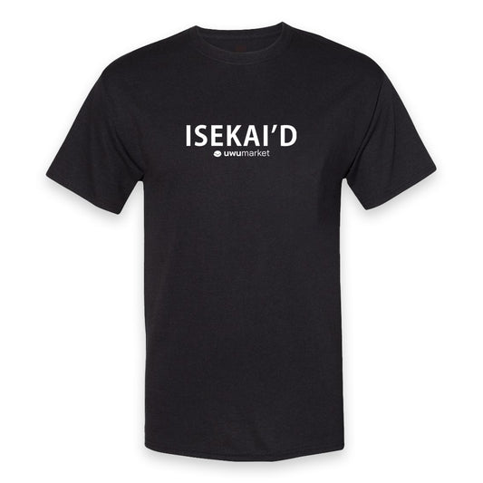 Isekai'd Anime T-Shirt